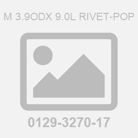 M 3.9Odx 9.0L Rivet-Pop